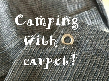 Camping with a carpet!